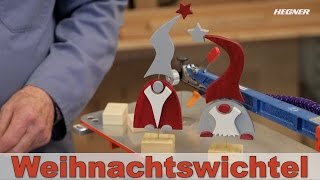 HegnerTV  Folge 1  Weihnachtswichtel herstellen mit der Multicut Feinschnittsäge [upl. by Feil]