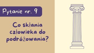 Matura ustna Co skłania człowieka do podróżowania Mitologii Jana Parandowskiego [upl. by Oberheim]