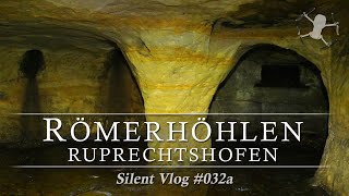 🇦🇹 Römerhöhlen Ruprechtshofen  Mostviertel  Silent Vlog 032a [upl. by Bergerac167]