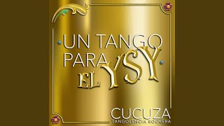 Un tango para el YSY [upl. by Seleta]