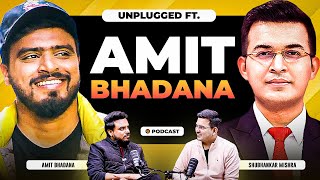 Unplugged FT Amit Bhadana  Life Story  Politics amp Content Money Fame Comedy  Controversies [upl. by Odidnac]