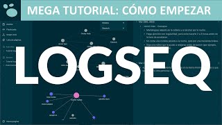 Tutorial de LOGSEQ en español [upl. by Mathew]