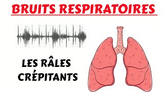 Les RÂLES CRÉPITANTS  bruits respiratoires [upl. by Aohsoj834]