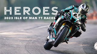 Heroes  Closing Film  2023 Isle of Man TT Races [upl. by Nnyleuqaj]