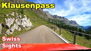 Klausenpass Switzerland 4K Scenic Drive from Linthal [upl. by Cuyler]