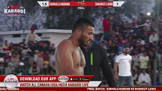 FINAL SARHALA RANUAN VS SHAHKOT LIONS Pandori Ganga Singh Hoshiarpur Kabaddi Cup 2019 [upl. by Siegler]