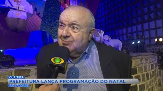 Prefeitura de Curitiba lança programação de Natal [upl. by Trygve]