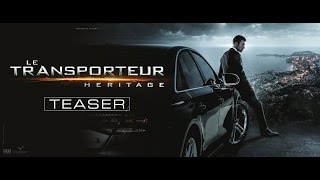 LE TRANSPORTEUR HERITAGE  Teaser officiel VOST [upl. by Eigriv541]