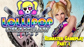 Lollipop Chainsaw RePop Remaster Gameplay Part 1 PC [upl. by Netsrik]