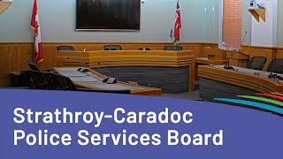 StrathroyCaradoc Police Services Board  October 23 2024 [upl. by Rodolph]