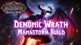 Demonic Wrath Manastorm Build [upl. by Aw230]