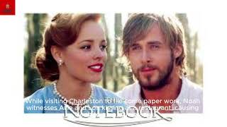 quotTop 10 Reasons The Notebook is the Ultimate Romance Filmquot  The Romance That Changed Movie Historyquot [upl. by Siramed]