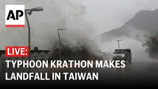 LIVE Typhoon Krathon makes landfall in Taiwan [upl. by Nahsaj]