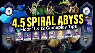 How to BEAT 45 SPIRAL ABYSS Floor 11 amp 12 Guide amp Tips w 4Star Teams  Genshin Impact 45 [upl. by Peddada835]