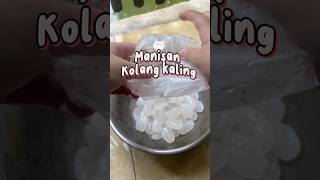 MANISAN KOLANG KALING 😋 cemilanenak masakanrumahan food cemilanmudah jajanan cemilanpraktiz [upl. by Casia]