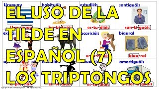 Clase 7  Los Triptongos en español [upl. by Melmon]