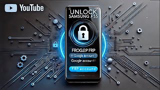 Samsung A55 5G A556E FRP BYPASS FRP chimera Qulfini Oson Ochish Google Hisobidan Qutulish 2024 [upl. by Berthe]