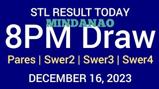 STL Mindanao Result Today 8PM Draw December 16 2023 Swertres Ez2 Saturday Stl pares swer2 swer3 swr4 [upl. by Edythe]