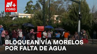 Vecinos de Ecatepec bloquean la Vía Morelos por falta de agua  A las 3 [upl. by Depoliti]