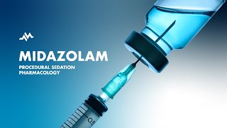 Midazolam for Procedural Sedation [upl. by Hoffman]