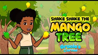 Shake Shake the Mango Tree  Learning with Gracie’s Corner  Nursery Rhymes  Kids Songs [upl. by Eiraminot915]