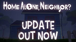 HOME ALONE NEIGHBOR UPDATE TRAILER  Definitive Edition [upl. by Judas]