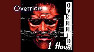 Override SPED UP  1 Hour Loop ♨️ [upl. by Welford814]