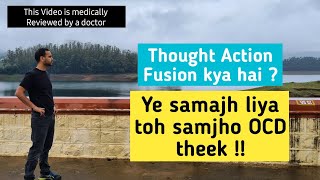 Thought Action Fusion kya hai   OCD patients ke liye bohot hi jyada important video [upl. by Hertzfeld337]