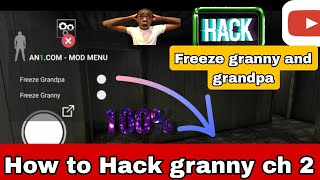 How to Hack granny ch2 100working trick in free and low and device free download easily [upl. by Ahsitak241]