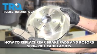 How to Replace Rear Brake Pads and Rotors 20062011 Cadillac DTS [upl. by Truk482]