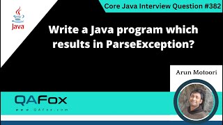 Write a Java program which results in ParseException Core Java Interview Question 382 [upl. by Artapoelc]