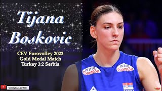 Tijana Boskovic│ Superstar │37 points │Turkey vs Serbia │ CEV EuroVolley 2023 Women Gold Medal Match [upl. by Ahsienom]