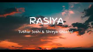 Rasiya Lyrics Full Song  Brahmastra [upl. by Parry]