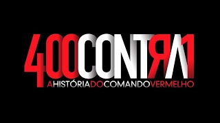 A História do Comando Vermelho  Completo [upl. by Aracal973]