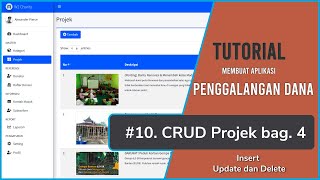 Tutorial Membuat Aplikasi Penggalangan Dana  10 CRUD Projek bag 4 Manipulasi Data [upl. by Ira810]