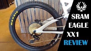 SRAM EAGLE XX1 GROUPSET REVIEW  12SPEED [upl. by Farika]