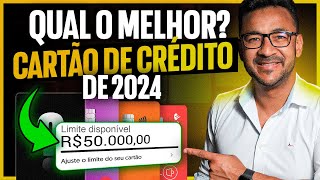 O MELHOR CARTÃO DE CRÉDITO DE 2024 – ESSE VAI MUDAR SUA VIDA Acredite [upl. by Eenhat]