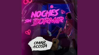 Noches Sin Dormir [upl. by Neerol379]