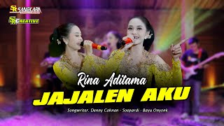 RINA ADITAMA  JAJALEN AKU  SANGKARA MUSIC  SR CREATIVE [upl. by Cherry]