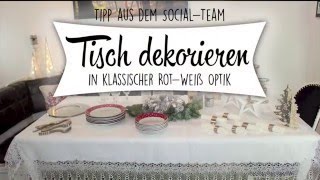 Tischdekoration für Weihnachten Klassisch in Rot und Weiß [upl. by Sykleb]