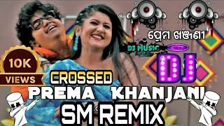 PREMA KHANJANICIRCUIT MIXSM REMIX [upl. by Yehus663]