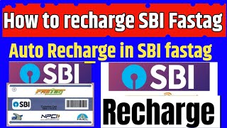 sbi fastag recharge kaise kare  auto recharge  how to recharge sbi fastag without vehicle number [upl. by Cathrin]