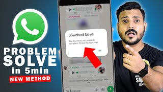 WhatsApp Download Failed Problem Solve  Fix the download was unable to complete WhatsApp [upl. by Gati685]