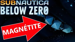 Où Trouver de la Magnétite sur Subnautica Below Zero [upl. by Assila]