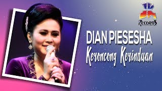 Dian Piesesha  Keroncong Kerinduan  Video Klip [upl. by Otsirave]