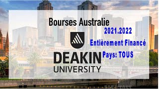 Bourses Detude Deakin University Australie 20212022  ENTIÈREMENT FINANCE [upl. by Craner]