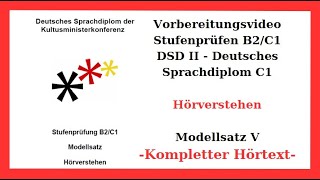 DSD II  C1  Hörverstehen  Kompletter Hörtext mit Anweisungen  Modellsatz V  B2  C1 [upl. by Harbot388]