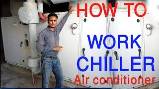 How To Work ChillerHow To Work Chiller PlantChiller Plant OperationBasic Knowledge in HindiUrdu [upl. by Sauveur]