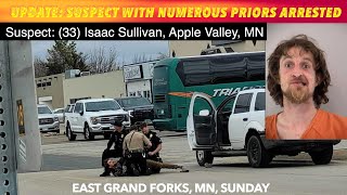 UPDATE Suspect With Multiple Priors Arrested In East Grand Forks MN [upl. by Odella]