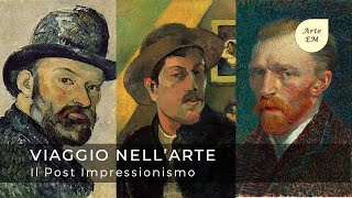 Il Post Impressionismo Cezanne Gauguin e Van Gogh [upl. by Jari863]